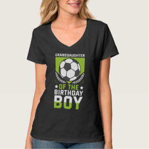 Kleindochter van de verjaardagsjongen Voetballer T T-shirt