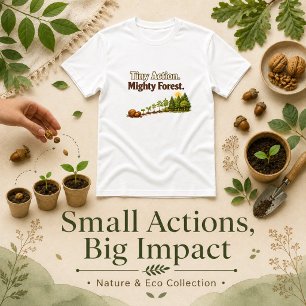 Kleine actie, machtig bos t-shirt