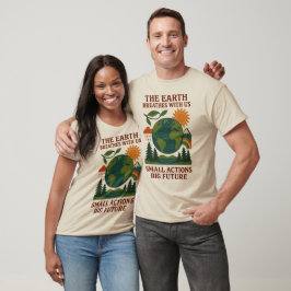 Kleine Acties Grote Toekomst T-shirt