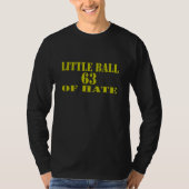 Kleine bal Shirt van de Hate (Donker) (Voorkant)