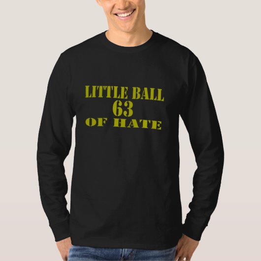 Kleine bal Shirt van de Hate (Donker) (Voorkant)