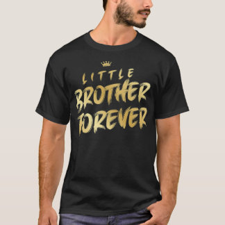 Kleine broer voor altijd t-shirt