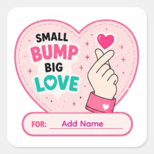 💗 Kleine Bump Groote Liefde Baby Shower Naam 💗 Vierkante Sticker