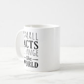 Kleine daden veranderen de wereld | Positief beric Koffiemok (Voorkant links)