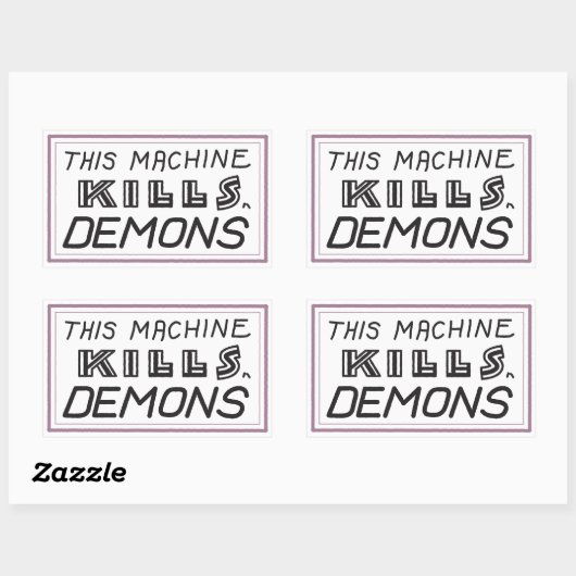 Kleine "Deze machine doodt demonen" sticker (Vel)