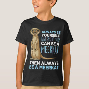 Kleine dierentuin Lover Africa Safari Fans Meerkat T-shirt