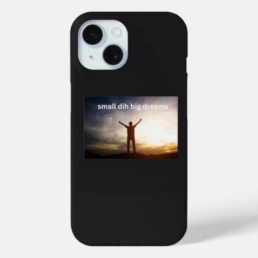 Kleine Dih Grote Dromen Grappige Meme Case-Mate iPhone Case (Achterkant)