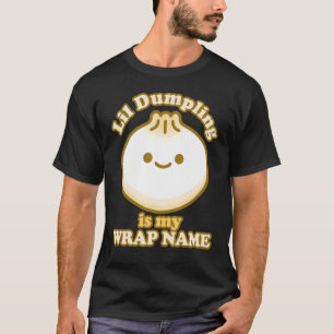 Kleine Dumpling Aziatische Chinese Dim Sum grap vo T-shirt