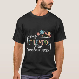 Kleine Geesten Helpen Groeien Bloem Basisschool T-shirt