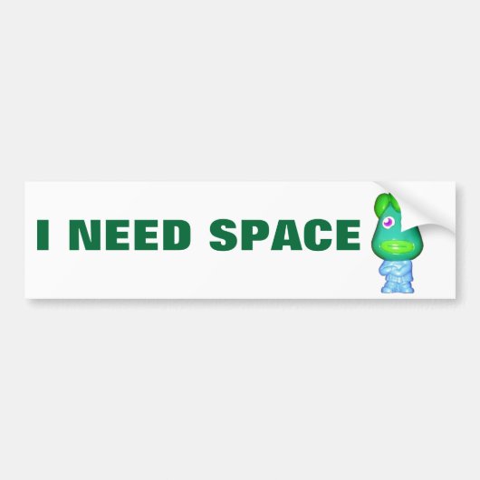 Kleine groene alien heeft ruimte nodig bumpersticker (Voorkant)