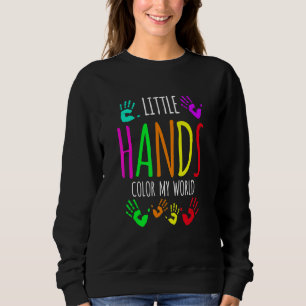Kleine Handjes Kleuren Mijn Wereld Kinderverpleegk Trui