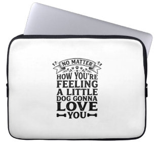 Kleine Hond Hou Van Jou Vintage Typografie Ontwerp Laptop Sleeve