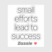 Kleine inspanningen op maat gesneden vinylSticker Sticker (Vel)