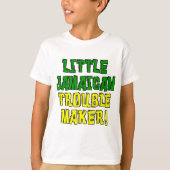 Kleine Jamaicaanse Trouble Maker T-shirt (Voorkant)