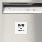 KLEINE JE BENT IN Ecuador Magneet (Insitu (Vaatwasser))