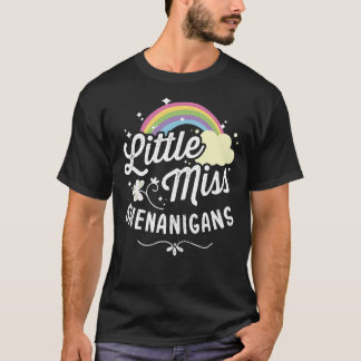 Kleine juffrouw-shenanigans voor meisjes en vrouwe t-shirt