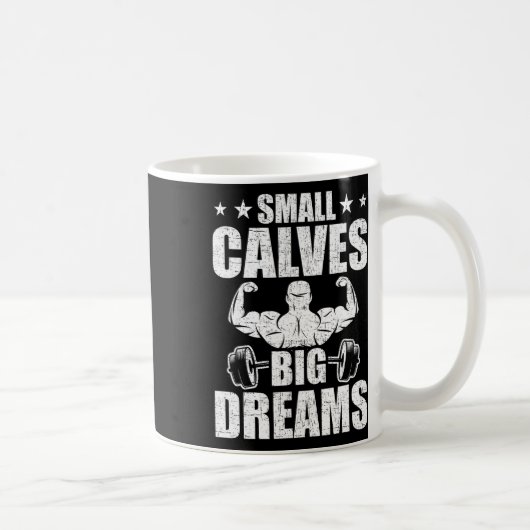 Kleine Kalveren Grote Dromen Bodybuilding Gewichth Koffiemok (Rechts)