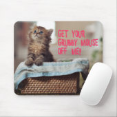 Kleine kat (haal je rubbermuis van me af) Mousepad Muismat (Met muis)