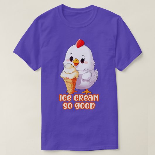 Kleine kip eet ijs zo goed t-shirt (Design voorkant)