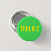 Kleine knop, GROOT PROBLEEM Ronde Button 3,2 Cm (Voorkant /achterkant)