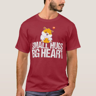Kleine knuffels groot hart geschenk grappige hamst t-shirt