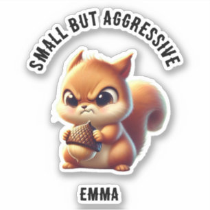 Kleine maar agressieve knuffelige en boze eekhoorn sticker