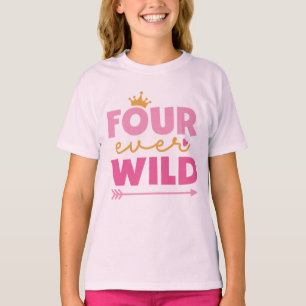 Kleine Meisje 4e Verjaardag Vier Ever Wild Crown T-shirt