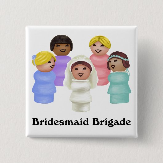 Kleine mensen - Bridesmaid Brigade Vierkante Button 5,1 Cm (Voorkant)