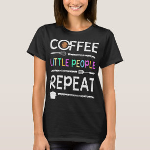 Kleine mensen van de School Lunch Lady Coffee herh T-shirt
