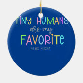 Kleine mensen zijn mijn favoriete arbeidsloon en l keramisch ornament (Achterkant)