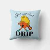 Kleine Miss Fabulous heeft al die druppel gekregen Kussen (Achterkant)