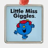 Kleine Miss | Miss Giggles houdt van lachen Metalen Ornament (Voorkant)