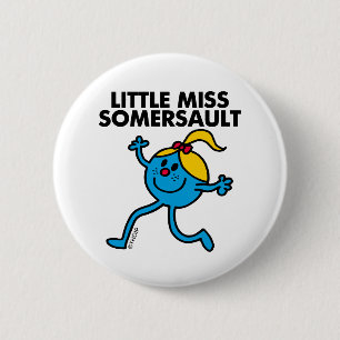 Kleine Miss Somersault Walking Tall Ronde Button 5,7 Cm