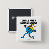 Kleine Miss Somersault Walking Tall Vierkante Button 5,1 Cm (Voorkant /achterkant)
