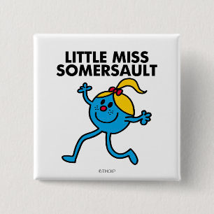 Kleine Miss Somersault Walking Tall Vierkante Button 5,1 Cm