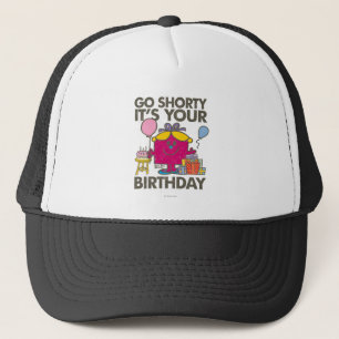 Kleine Miss Verjaardag Go Shorty versie 10 Trucker Pet