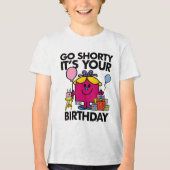 Kleine Miss Verjaardag | Go Shorty versie 32 Tri-Blend Shirt (Voorkant)