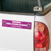 "Kleine persoon aan boord..." Bumpersticker (Op Truck)