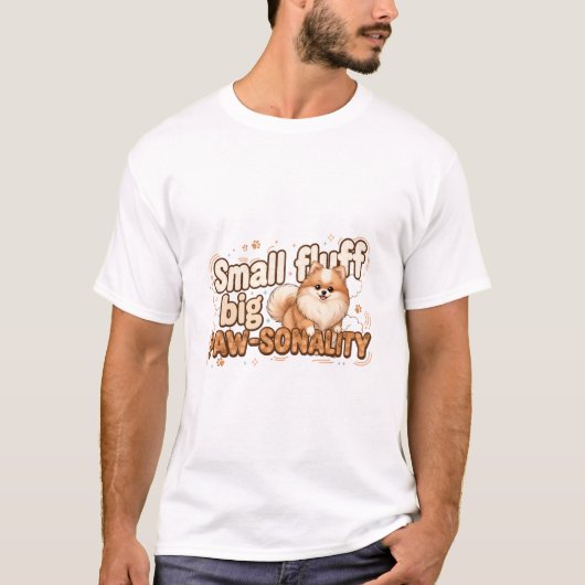 kleine pluizenbol grote poot-sonality t-shirt (Voorkant)
