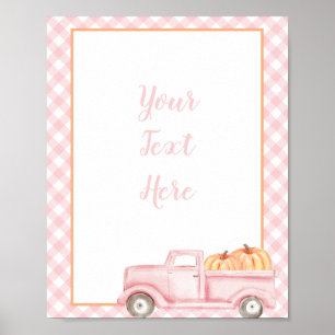 Kleine pompoen roze plaid en truck teken sjabloon poster