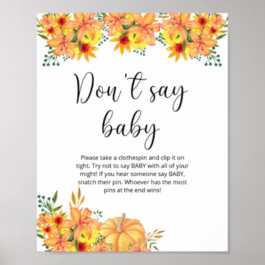 Kleine pompoenfloral Zeg geen baby Poster (Voorkant)
