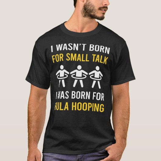 Kleine praat Hula Hooping T-shirt (Voorkant)