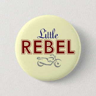 Kleine Rebel Button