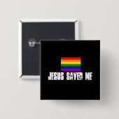 kleine regenboogvlag, Jezus redde me Vierkante Button 5,1 Cm (Voorkant /achterkant)
