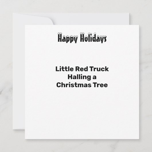 Kleine Rode Vrachtwagen die een Kerstboom sleept Kaart (Achterkant)