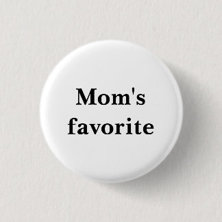 Kleine ronde witte knop "Mama's favoriet" Button 3,2 Cm