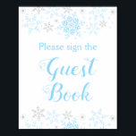 Kleine Snowflake Boy Baby shower Guest Book Sign. Poster<br><div class="desc">Dit ontwerp bevat gevoelige sneeuwvlokken in blauw en zilver glitter. Extra kleuren en het collectie van het coördineren van producten zijn beschikbaar in onze winkel, zazzle.com/store/doodlelulu. Neem contact met ons op als je dit ontwerp op een specifiek product wilt toepassen om je eigen unieke overeenkomende object te creëer! Hartelijk dank...</div>