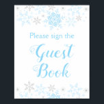 Kleine Snowflake Boy Baby shower Guest Book Sign. Poster<br><div class="desc">Dit ontwerp bevat gevoelige sneeuwvlokken in blauw en zilver glitter. Extra kleuren en het collectie van het coördineren van producten zijn beschikbaar in onze winkel, zazzle.com/store/doodlelulu. Neem contact met ons op als je dit ontwerp op een specifiek product wilt toepassen om je eigen unieke overeenkomende object te creëer! Hartelijk dank...</div>