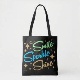 KLEINE, SPARKLE, SCHIJN! motivatie en inspirerend Tote Bag
