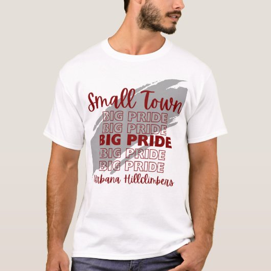 Kleine stad Grote Pride Urbana Hillclimbers Tshirt (Voorkant)